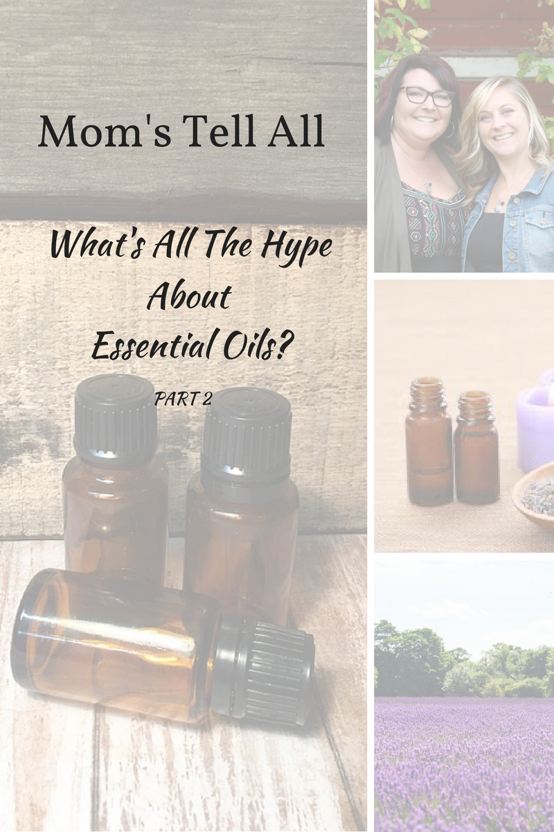 Mom's Tell All Part 2 My Essential Life