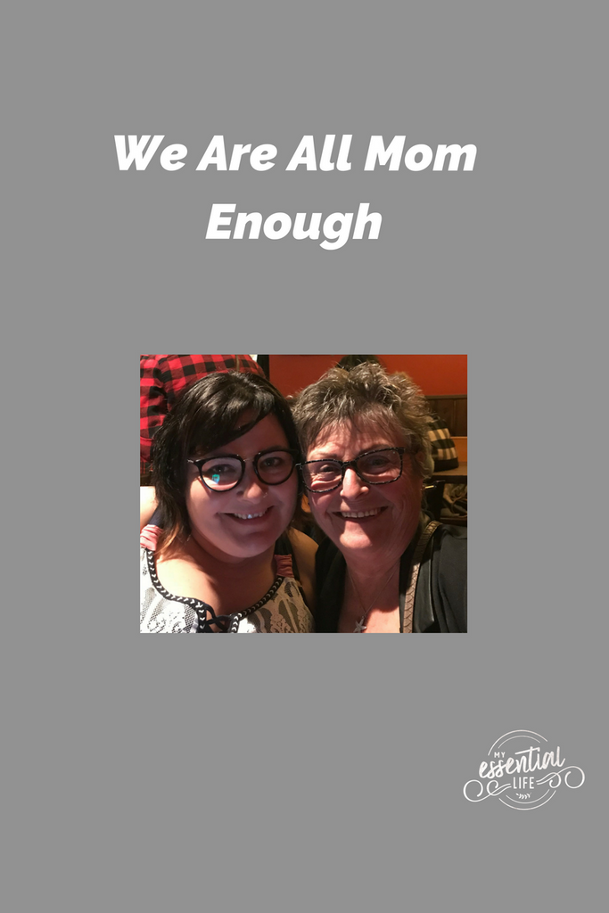 We Are All Mom Enough